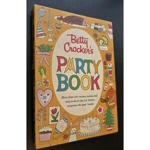 Betty Crocker's Party Book, 1960 First Edition, Second Printing, Illustrate, HC